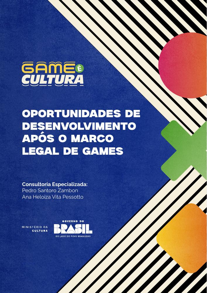 Capa de Oportunidades de desenvolvimento após o Marco Legal de Games